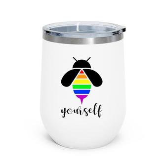 Be Yourself Gay Pride Lgbtq Funny Rainbow Bee Wine Tumbler | Mazezy DE