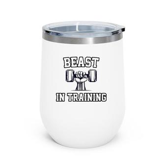 Beast In Training Son Bodybuilder Workout Dad Matching Wine Tumbler | Mazezy
