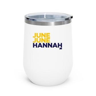 Below Deck June June Hannah Wine Tumbler | Mazezy
