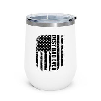 Best Dad Ever Vintage American Flag Father's Day Gift Wine Tumbler | Mazezy