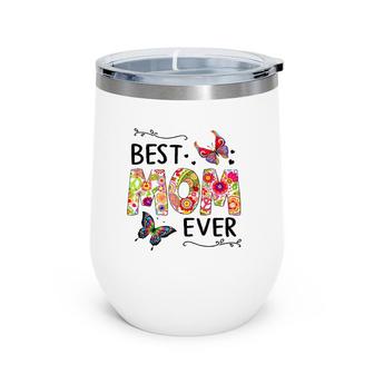 Best Mom Ever Colored Patterns Mother's Day Mama Wine Tumbler | Mazezy