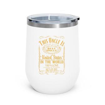 Best Uncle In The World Gift For Uncle Wine Tumbler | Mazezy UK