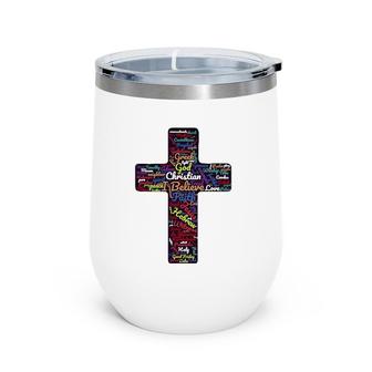 Biblical Christian Cross God Faith Gift Wine Tumbler | Mazezy