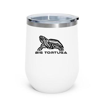 Big Tortuga Turtle - Old Tortuga Sweet Life Wine Tumbler | Mazezy