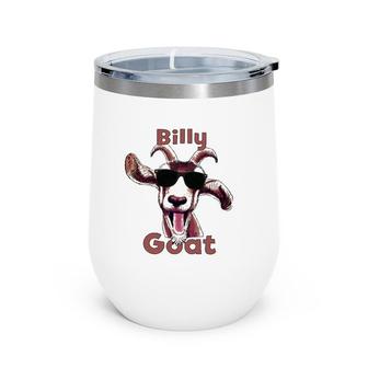 Billy The Billy Goat Lover Gift Wine Tumbler | Mazezy