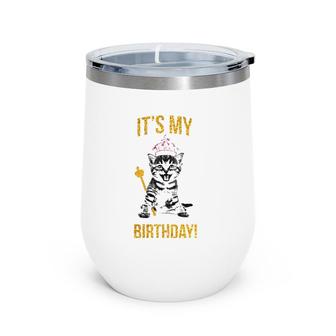 Birthday For Queens Cat Lovers Funny Kitty Animal Pet Wine Tumbler | Mazezy