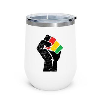 Black Pride Raised Fist Black History Month Activist Image Wine Tumbler | Mazezy
