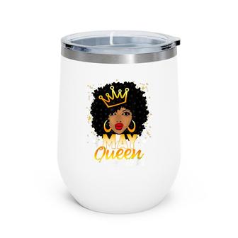 Black Queen May 1984 36Th Birthday Girl Women 36 Years Old Wine Tumbler - Seseable