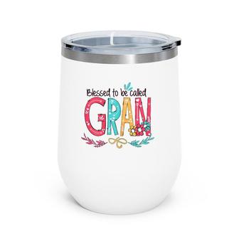 Blessed To Be Called Gran Colorful Mother's Day Gift Wine Tumbler | Mazezy DE