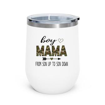 Boy Mama From Son Up To Son Down Camouflage Wine Tumbler | Mazezy