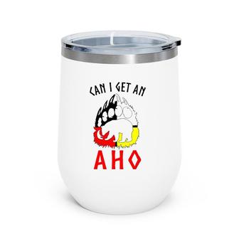 Can I Get An Aho Bear Paw Wine Tumbler | Mazezy