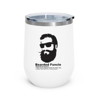 Cool Bearded Funcle - Birthday Gift My Fun Uncle Wine Tumbler | Mazezy