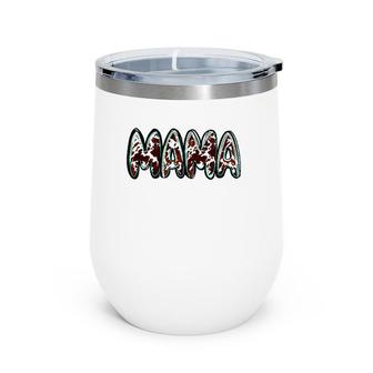 Cow Print For Women Mama - Cow Print Mama Wine Tumbler | Mazezy