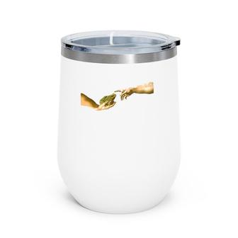 Creation Of A Frog, Funny Michelangelo Frog, Frog Owner Wine Tumbler | Mazezy