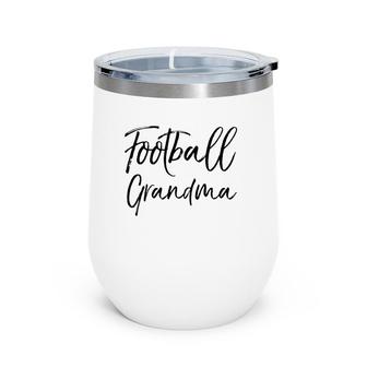 Cute Football Grandmother Gift For Women Football Grandma Wine Tumbler | Mazezy