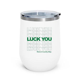 Cute Shamrock Lucky St Patricks Day Wine Tumbler | Mazezy