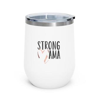 Cute Strong Mother Mom Mother Mommy Mama Rose Gold Heart Wine Tumbler | Mazezy