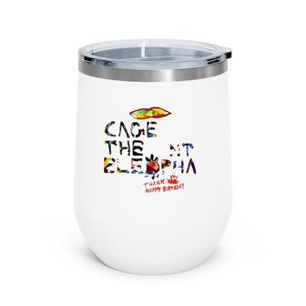 Cute Thank You Funny Happy Birthday Graphic The Elephant Art Wine Tumbler | Mazezy