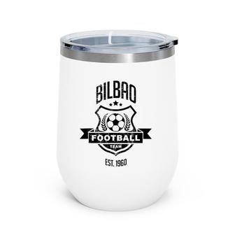 Distressed Bilbao Gameday Spain Athletic Soccer Fan Gift Wine Tumbler | Mazezy