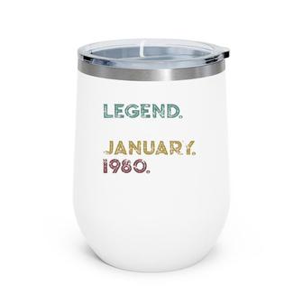 Distressed Retro Legend Since January 1980 42Nd Birthday Wine Tumbler | Mazezy