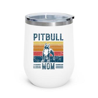Dog Pitbull Mom Vintage Pitbull Mom Wine Tumbler | Mazezy