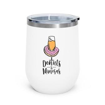 Donuts & Mimosas Brunch Tee For Men Women Mothers Cute Wine Tumbler | Mazezy