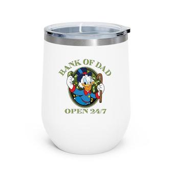 Ducktales Bank Of Dad Open 247 Vintage Wine Tumbler | Mazezy