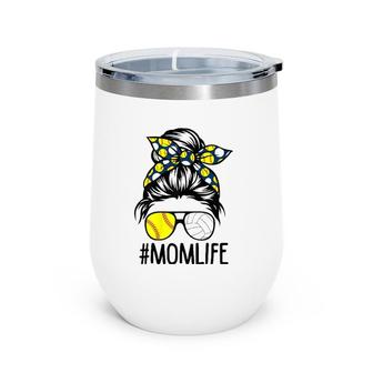 Dy Mom Life Softball Volleyball Mothers Day Messy Bun Wine Tumbler | Mazezy