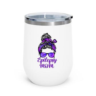 Epilepsy Mom Messy Bun Hair Glasses Bandana Purple Ribbon Wine Tumbler | Mazezy