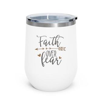 Faith Over Fear Faith Over Fear Ltd Wine Tumbler | Mazezy
