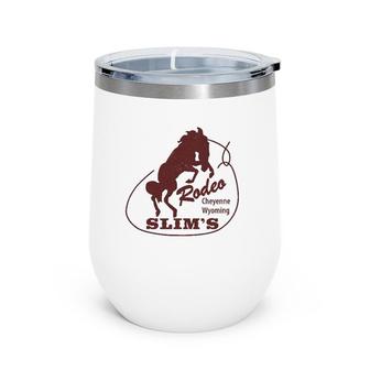 Famous Rachel Rodeo Wyoming Rodeo Wine Tumbler | Mazezy