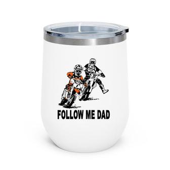 Father & Son Motocross Dirt Bike Kids Mx Wine Tumbler | Mazezy