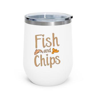 Fish And Chips Funny British Food Gift Wine Tumbler | Mazezy