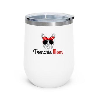 Frenchie Mom Vintage Funny Cute Dog French Bulldog Mama Wine Tumbler | Mazezy