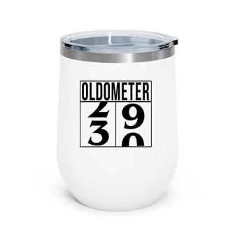 Funny Birthday Gift For 30 Years Old Oldometer Unique B-Day Wine Tumbler | Mazezy