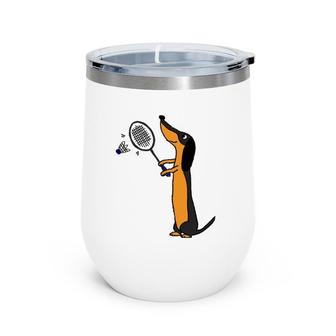 Funny Dachshund Dog Playing Badminton Wine Tumbler | Mazezy