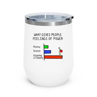 Funny Growing A Tomato Vegetable Growing And Garden Lovers Wine Tumbler | Mazezy