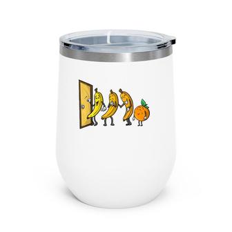 Funny Knock Knock 3 Bananas And Orange Cool Fruit Joke Gift Premium Wine Tumbler | Mazezy