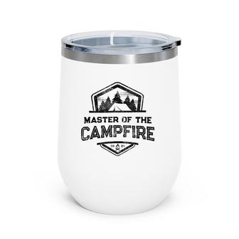Funny Master Of Campfire Hiking Camping Life Camp Leader Wine Tumbler | Mazezy