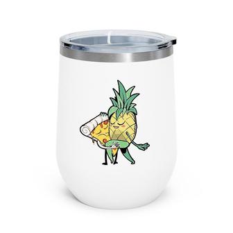 Funny Pineapple Pizza Love Funny Pizza Pineapple Wine Tumbler | Mazezy