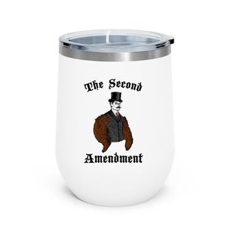 Funny Second 2Nd Amendment Right To Bear Arms Wine Tumbler | Mazezy