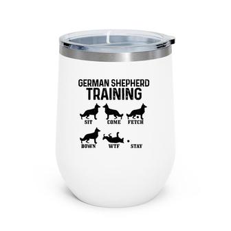 German Shepherd Training Funny Dog German Shepherd Mom Dad Wine Tumbler | Mazezy