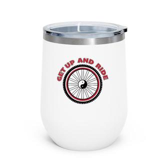Get Up And Ride The Gap And C&O Canal Book Wine Tumbler | Mazezy