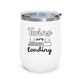 Gift Expectant Mother Twins Twins Loading Wine Tumbler | Mazezy