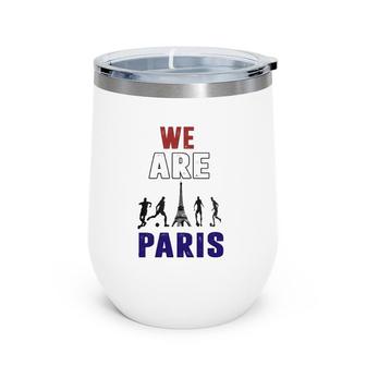 Gift Funny We Are Paris Mama Papa We Are Paris Wine Tumbler | Mazezy