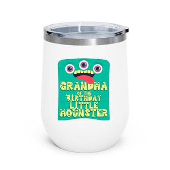 Grandma Of Birthday Boy Little Monster Matching Family Wine Tumbler