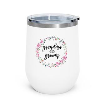 Grandma Of The Groom Wedding Matching Bridal Party Wine Tumbler | Mazezy