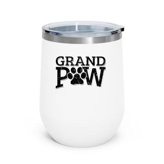Grandpaw Dog Grandpa S Grand Paw Gifts Men Dad Father Wine Tumbler | Mazezy