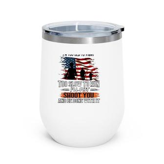 Grumpy Old Man Us Flag Troops Silhouette Veterans Day Grandpa Gift Wine Tumbler | Mazezy