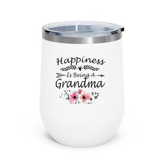 Happiness Is Being A Grandma Mother's Day Wine Tumbler | Mazezy
